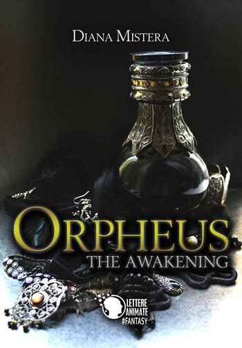 Orpheus - Diana Mistera - Libro Lettere Animate 2016 | Libraccio.it