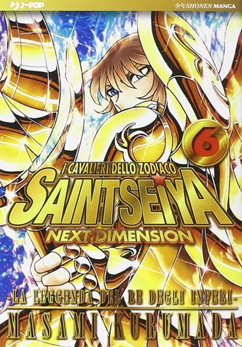 I cavalieri dello zodiaco. Saint Seiya. Next dimension. Vol. 6 - Masami Kurumada - Libro Edizioni BD 2014, J-POP | Libraccio.it