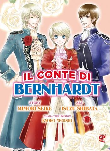 Il conte di Bernhardt. Vol. 1 - Isuzu Shibata, Mimori Seike - Libro Edizioni BD 2014 | Libraccio.it