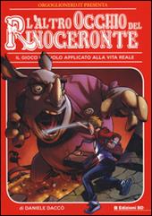 L' altro occhio del rinoceronte