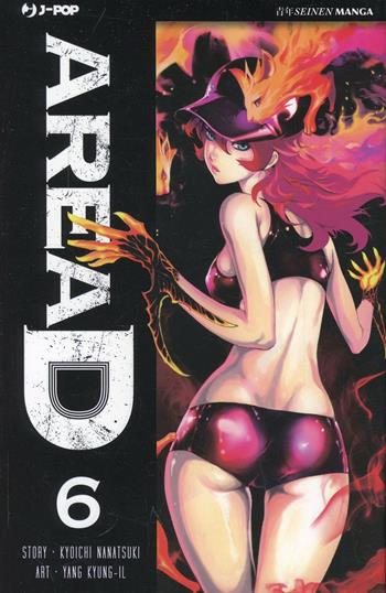 Area D. Ediz. deluxe. Vol. 6 - Kyouichi Nanatsuki, Yang Kyung-il - Libro Edizioni BD 2014, J-POP | Libraccio.it