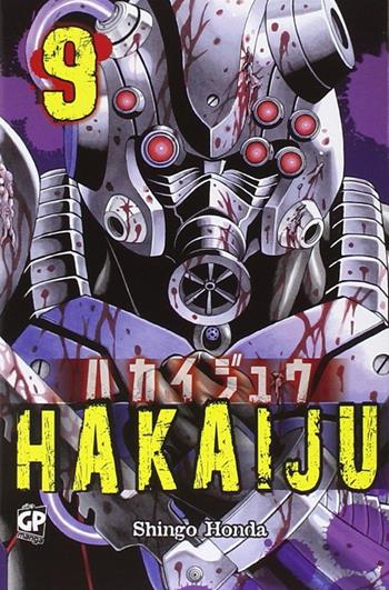 Hakaiju. Vol. 9 - Shingo Honda - Libro Edizioni BD 2015, J-POP | Libraccio.it