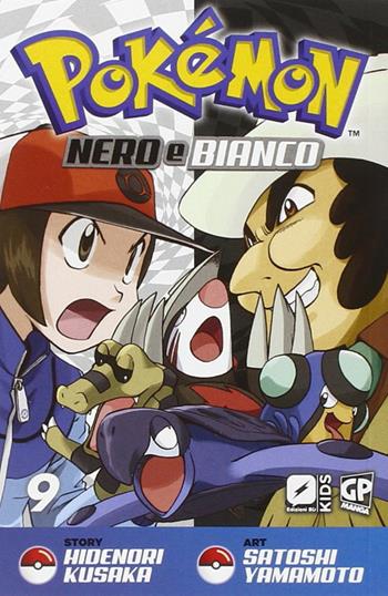 Pokemon nero e bianco. Vol. 9 - Hidenori Kusaka, Satoshi Yamamoto - Libro Edizioni BD 2015 | Libraccio.it