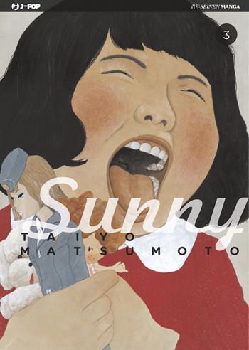 Sunny. Vol. 3 - Taiyo Matsumoto - Libro Edizioni BD 2016, J-POP | Libraccio.it