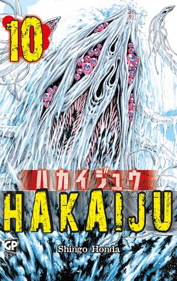 Hakaiju. Vol. 10 - Shingo Honda - Libro Edizioni BD 2015, J-POP | Libraccio.it