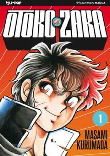 Otoko Zaka. Vol. 1 - Masami Kurumada - Libro Edizioni BD 2015, J-POP | Libraccio.it