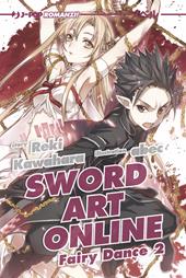 Fairy dance. Sword art online. Vol. 2