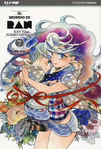 Il mondo di Ran. Vol. 7 - Aki Irie - Libro Edizioni BD 2016, J-POP | Libraccio.it