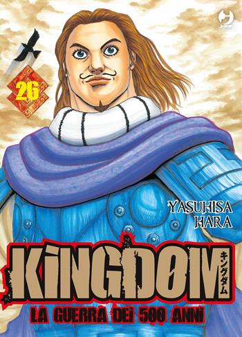 Kingdom. Vol. 26 - Yasuhisa Hara - Libro Edizioni BD 2016 | Libraccio.it