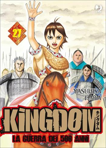 Kingdom. Vol. 27 - Yasuhisa Hara - Libro Edizioni BD 2016 | Libraccio.it
