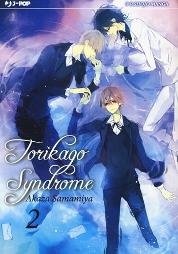 Torikago syndrome. Vol. 2 - Akaza Samamiya - Libro Edizioni BD 2016, J-POP | Libraccio.it