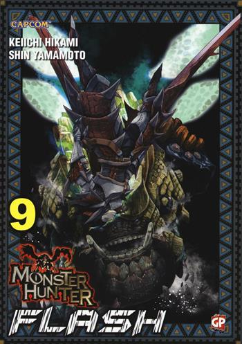 Monster Hunter Flash. Vol. 9 - Keiichi Hikami, Shin Yamamoto - Libro Edizioni BD 2016 | Libraccio.it