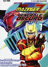 Shin Mazinger Zero vs il Generale Oscuro. Vol. 7