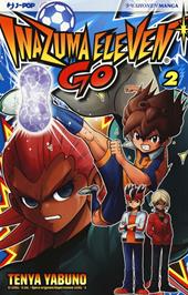 Inazuma eleven go. Vol. 2