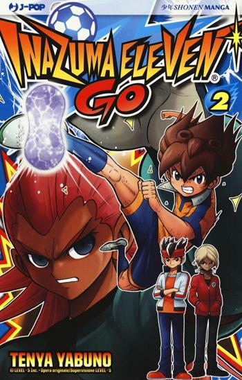 Inazuma eleven go. Vol. 2 - Tenya Yabuno - Libro Edizioni BD 2016, J-POP | Libraccio.it