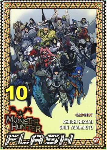 Monster Hunter Flash. Vol. 10 - Keiichi Hikami, Shin Yamamoto - Libro Edizioni BD 2016 | Libraccio.it