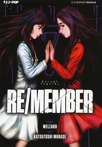 Re/member. Karada Sagashi. Vol. 7 - Welzard, Katsutoshi Murase - Libro Edizioni BD 2017, J-POP | Libraccio.it