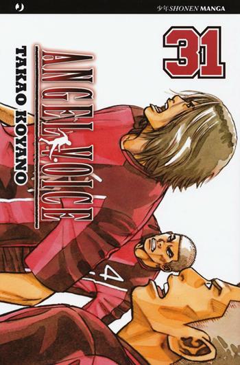 Angel voice. Vol. 31 - Takao Koyano - Libro Edizioni BD 2016, J-POP | Libraccio.it
