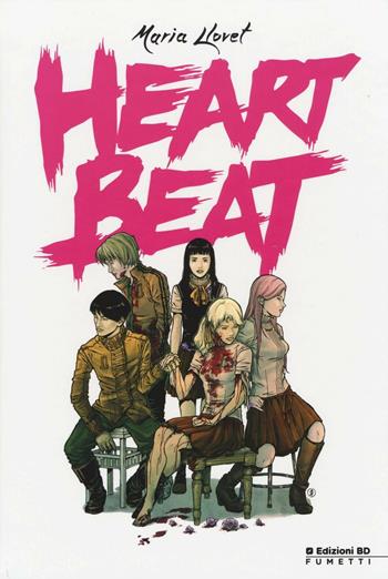 Heartbeat - Maria Llovet - Libro Edizioni BD 2016, BD Comics | Libraccio.it