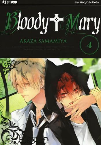 Bloody Mary. Vol. 4 - Akaza Samamiya - Libro Edizioni BD 2016, J-POP | Libraccio.it