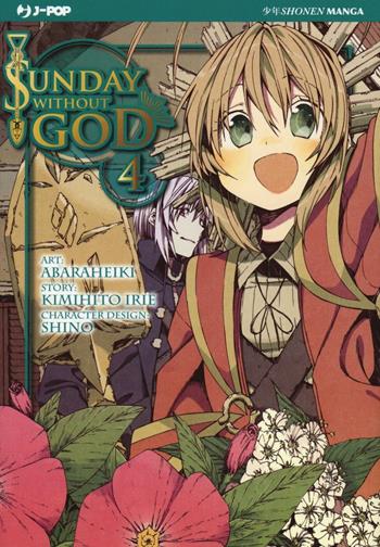 Sunday without god. Vol. 4 - Abaraheiki, Shino, Irie Kimihito - Libro Edizioni BD 2016, J-POP | Libraccio.it