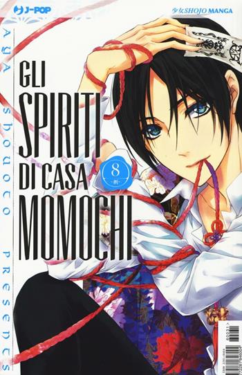 Gli spiriti di casa Momochi. Vol. 8 - Aya Shouoto - Libro Edizioni BD 2016, J-POP | Libraccio.it