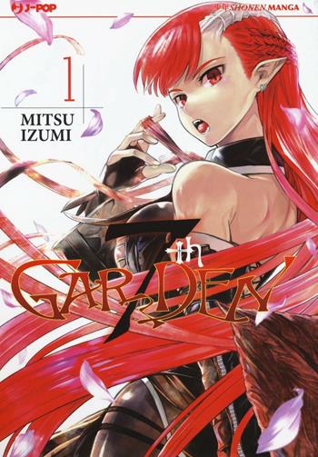 7th Garden. Vol. 1 - Izumi Mitsu - Libro Edizioni BD 2016, J-POP | Libraccio.it