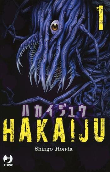 Hakaiju. Vol. 1 - Shingo Honda - Libro Edizioni BD 2016, J-POP | Libraccio.it
