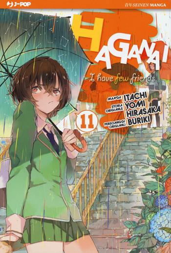 Haganai. Vol. 11 - Yomi Hirasaka, Itachi, Buriki - Libro Edizioni BD 2016, J-POP | Libraccio.it