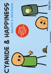 Ice cream & sadness. Le vignette di Cyanide & Happiness. Vol. 1