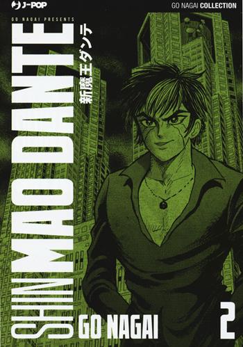 Mao Dante. Ultimate edition. Vol. 2 - Go Nagai - Libro Edizioni BD 2017, J-POP | Libraccio.it
