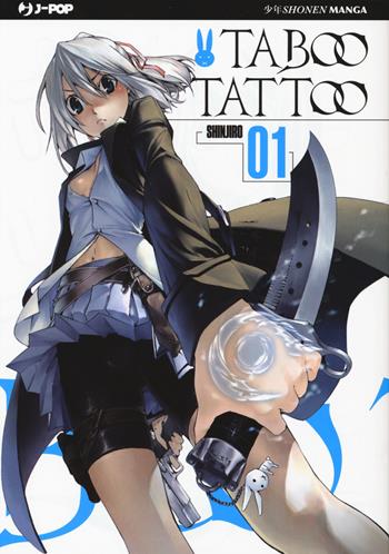 Taboo tattoo. Vol. 1 - Shinjiro - Libro Edizioni BD 2017, J-POP | Libraccio.it