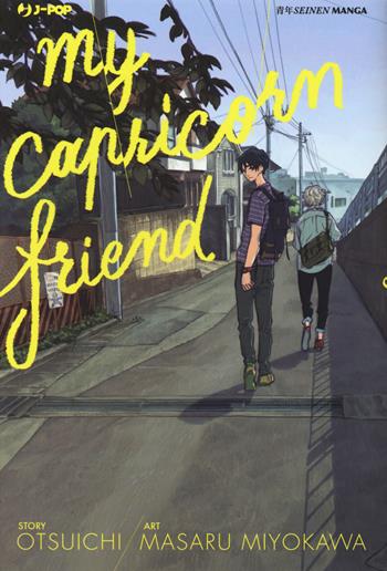 My capricorn friend - Masaru Miyokawa, Otsuichi - Libro Edizioni BD 2017 | Libraccio.it