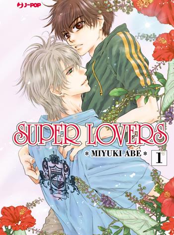 Super lovers. Vol. 1 - Miyuki Abe - Libro Edizioni BD 2017, J-POP | Libraccio.it