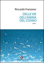 Delle vie dell'anima del cosmo