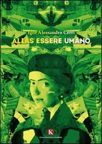 Image of Alias essere umano