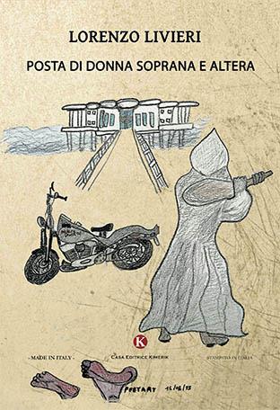 Posta di donna soprana e altera - Lorenzo Livieri - Libro Kimerik 2016 | Libraccio.it