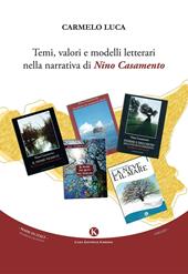 Temi, valori e modelli letterari nella narrativa di Nino Casamento