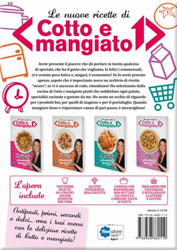 Le nuove ricette di «Cotto e mangiato» - Tessa Gelisio - Libro Fivestore 2014 | Libraccio.it
