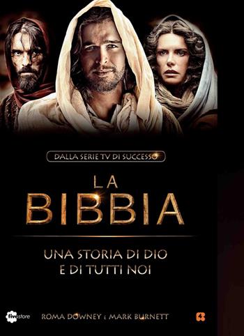 La Bibbia - Roma Downey, Mark Burnett - Libro Fivestore 2014 | Libraccio.it