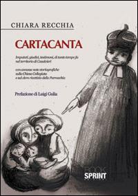 Cartacanta - Chiara Recchia - Libro BooksprintEdizioni 2014 | Libraccio.it