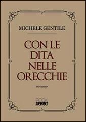 Con le dita nelle orecchie
