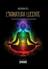 L'armatura lucente. Una storia tra il bene e il male