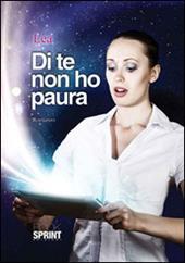 Di te non ho paura