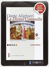 La Divina Commedia. Testi strumenti percorsi. Con e-book. Con espansione online