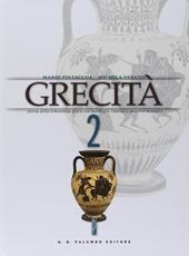 Grecità. Con e-book. Con espansione online. Vol. 2