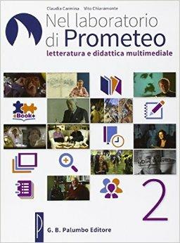 Nel laboratorio di Prometeo. Con e-book. Con espansione online. Vol. 2 - Claudia Carmina, Vito Chiaramonte - Libro Palumbo 2015 | Libraccio.it