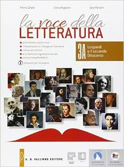 La voce della letteratura. Vol. 3: Leopardi e il secondo Ottocento, il Novecento e gli scenari del presente - Pietro Cataldi, Elena Angioloni, Sara Panichi - Libro Palumbo 2015 | Libraccio.it