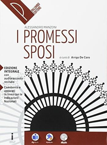 I Promessi sposi. - Alessandro Manzoni - Libro Palumbo 2017 | Libraccio.it