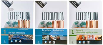 Letteraturamondo. Ediz. azzurra. Per le Scuole superiori. Con 2 espansioni online. Con Libro: Scrittura-Scuola&Lavoro-Percorsi. Vol. 1: Dalle origini al Rinascimento - Pietro Cataldi, Elena Angioloni, Sara Panichi - Libro Palumbo 2017 | Libraccio.it